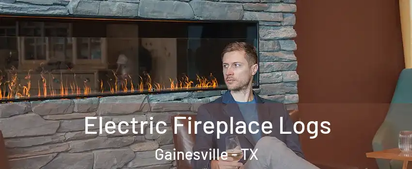  Electric Fireplace Logs Gainesville - TX
