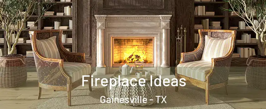 Fireplace Ideas Gainesville - TX