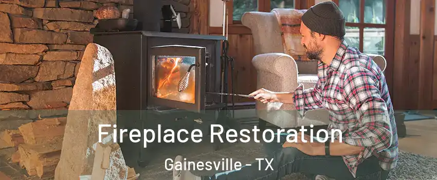  Fireplace Restoration Gainesville - TX
