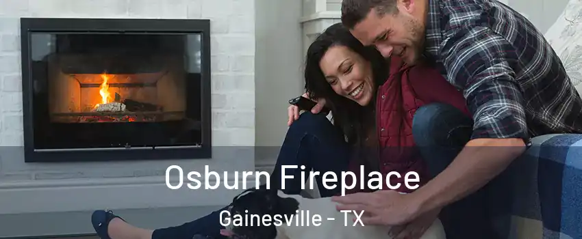  Osburn Fireplace Gainesville - TX